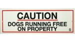 Gate Sign PVC - Caution Dogs On Property-dog-The Pet Centre